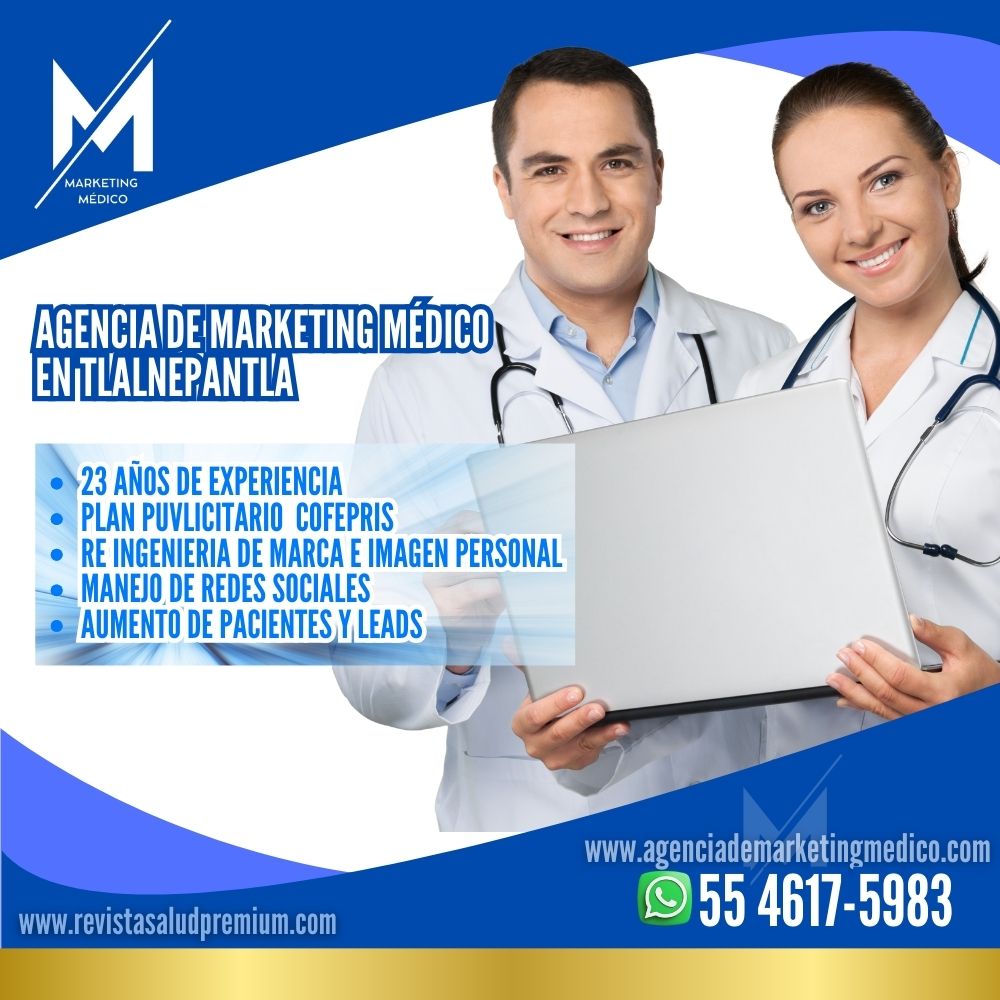 Plan publicitario para publicidad medica en mexico para COFEPRIS - Agencia de Marketing Medico en Tlalnepantla llama 5546175389