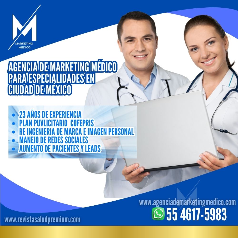 Plan publicitario para publicidad medica en mexico para COFEPRIS - Agencia de Marketing Medico de marketing medico en CDMX llama 5546175983