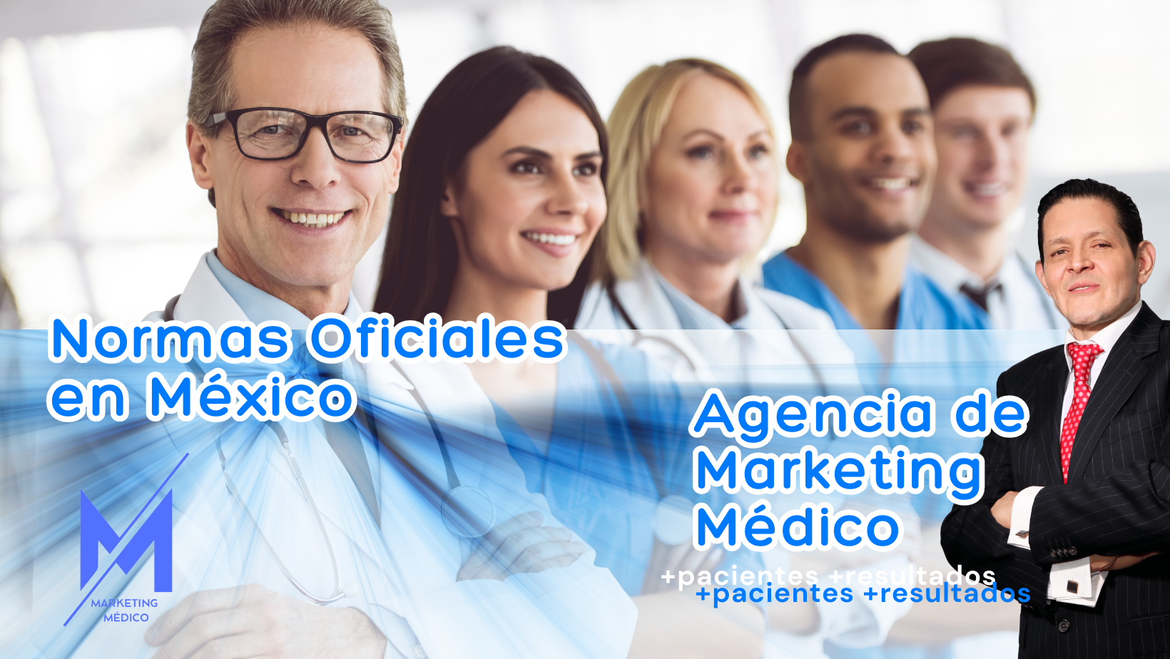 Agencia de Marketing Médico - apegado a COFEPRIS