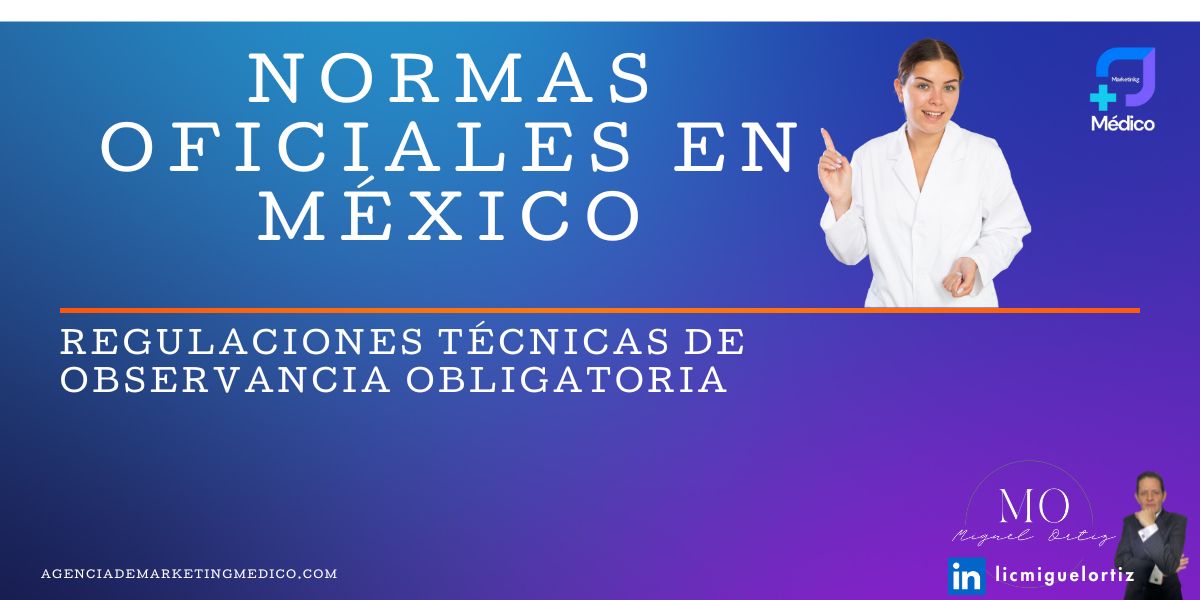 Conoce más sobre las normas oficiales en México
