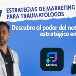 Estrategias de Marketing para TRAUMATÖLOGOS